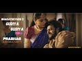 Baahubali2 Gudiya Gudiya Song Prabhas Anushka Shetty Santhosh ERA EDITZ
