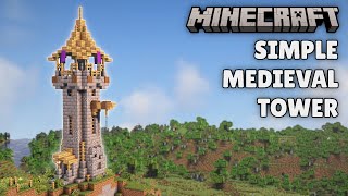 Minecraft: How To Build an EASY Medieval Tower!