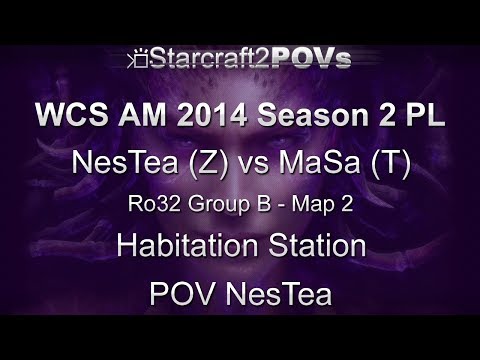 SC2 HotS - WCS AM 2014 S2 PL - NesTea vs MaSa - Ro32 Group B - Map 2 - Habitation Station - NesTea