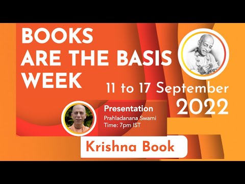 Hear the The Glories of the Krishna Book, H.H. Prahladananda Swami