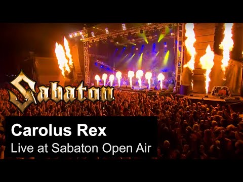 SABATON - Carolus Rex (Live at Sabaton Open Air)