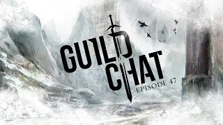 Guild Chat episode 47, Bastion of the Penitent