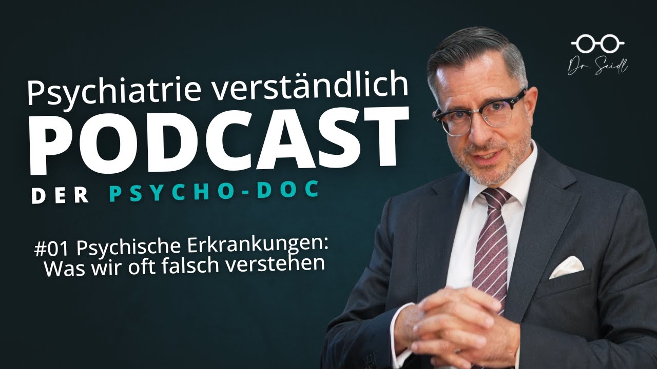 Psychische Erkrankungen: Was wir oft falsch verstehen