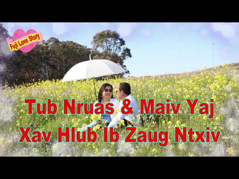 Xav Hlub Ib Zaug Ntxiv ( Sad Love Story)