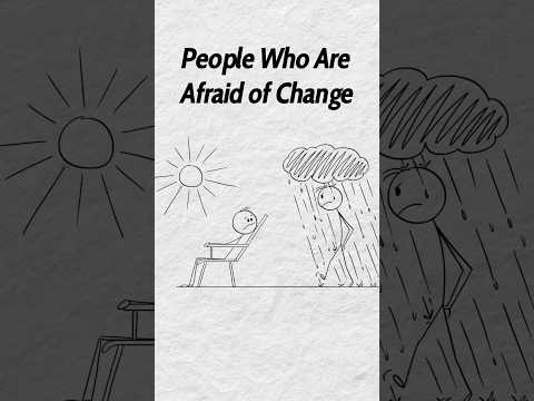 Psychology of People Who Are Afraid of Change