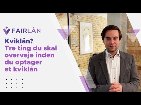 Kviklån? Tre ting du skal overveje inden du optager et kviklån - Fair-laan.dk