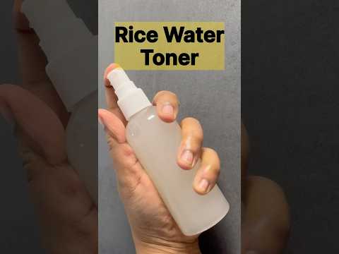 Homemade Fermented Rice Water Toner #skincare #beautytips