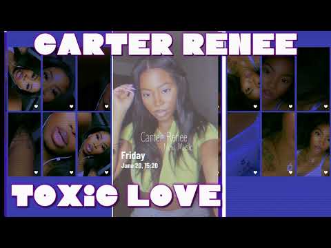 Carter Renee Toxic Love 