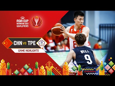 China - Chinese Taipei | Highlights - FIBA Asia Cup 2021 Qualifiers