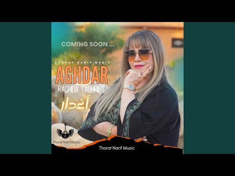 AGHDAR - RACHIDA TAGHRIBT
