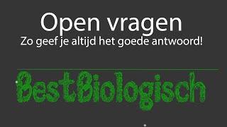 Open vragen - Zo geef je (bijna) altijd het goede antwoord!