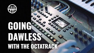 Video thumbnail for Going Dawless with the Octatrack | Electronic Music Without A Laptop | Thomann by Thomann Synthesizers