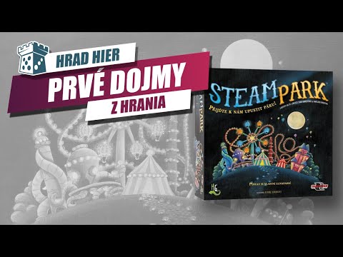 Hrad Hier: Steam Park - Prvé dojmy