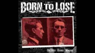Born To Lose: Ante Up (Or roll over and die)