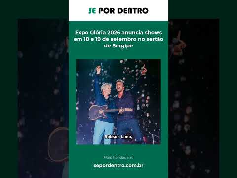 Expo Glória 2026 anuncia shows em 18 e 19 de setembro no sertão de Sergipe #Shorts