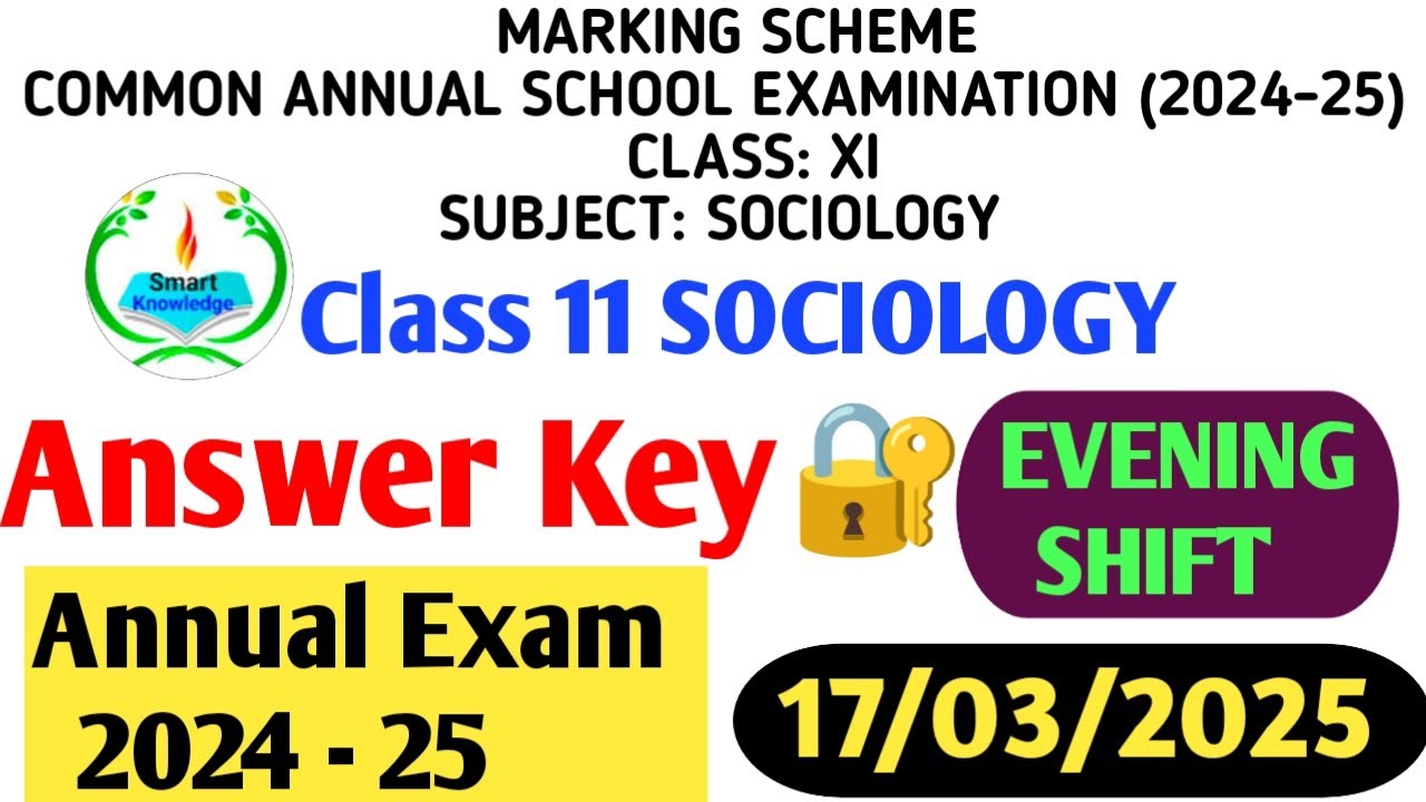 class 11 Sociology  answer key 2024-25 (evening shift)Sociology paper solution 2025/final exam24-25