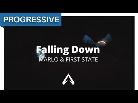 MaRLo & First State - Falling Down
