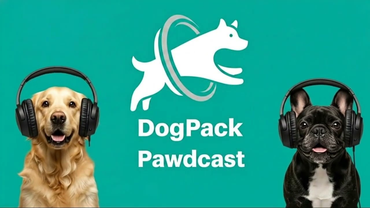 The DogPack Pawdcast - Episode 1 (Pilot)