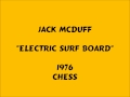 Jack McDuff - Electric Surf Board - 1976