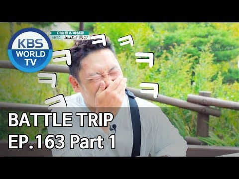 Battle Trip | 배틀트립 EP163 Trip to Jiri Mt. Part. 1 [ENG/THA/CHN/2019.11.17]