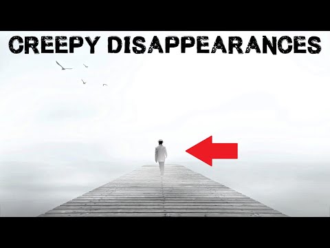 The CREEPIEST Cases of People Disappearing #2