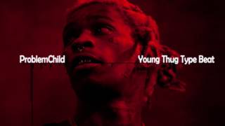 Young Thug Type Beat 2017