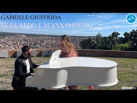 Gabriele Giuffrida - Te guardo e m' annammoro ( Ufficiale 2023 )