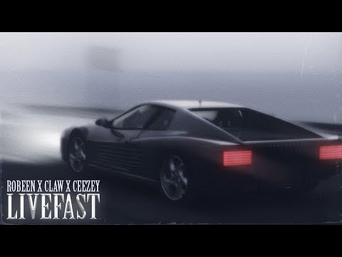 Robeen - Live Fast (feat. Claw & Ceezey)