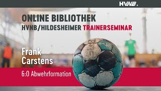 6:0-Abwehrformation | Frank Carstens | 14. HVN/Hildesheimer-Trainerseminar 2013