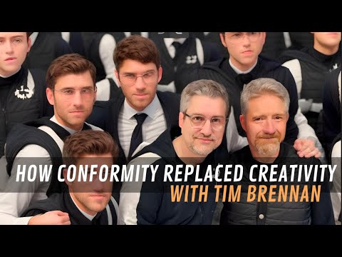 How Conformity Replaced Creativity | with artist TIM BRENNAN