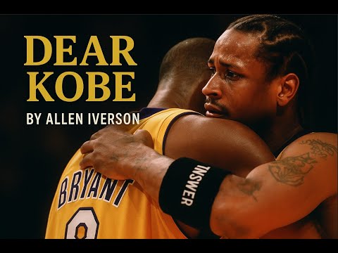 Allen Iverson's EMOTIONAL Letter to Kobe Bryant