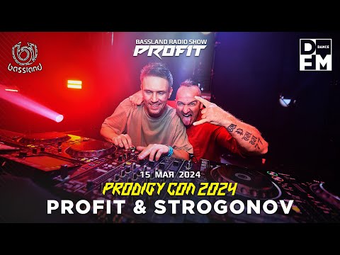 Bassland Show @ DFM (15.05.2024) - Profit & Strogonov. Preparty The Prodigy Con Festival (18.05.24)