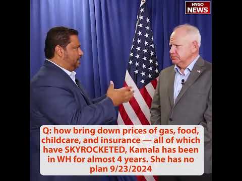 WALZ: We're middle class; How Kamala will bring down the price after 4 years. She has no plan