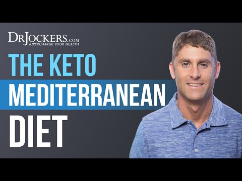 The Keto Mediterranean Diet:  Benefits & How To Follow It