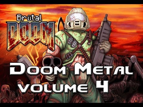 Brutal Doom v19 - The Soundtrack - Doom Metal Volume 4