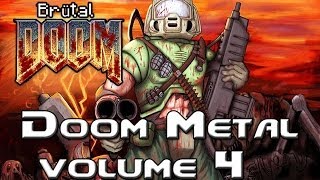 Brutal Doom v19 - The Soundtrack - Doom Metal Volume 4