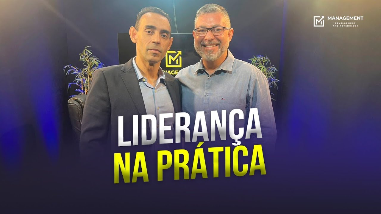 Wesley Branquinho - Liderança na Prática - Management #1