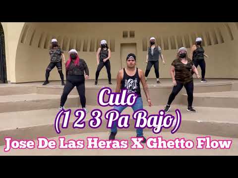 Culo by Jose De Las Heras, Ghetto Flow | Zumba Fitness | Cardio | Coreografía | Zumba Culo 123