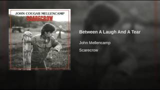 Between A Laugh And A Tear