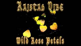 Rajstah Vibe - WILD ROSE PETALS