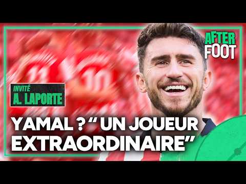 Yamal, l'OM, anecdote sur Guadiola... Aymeric Laporte est l'invité exceptionnel de Génération After