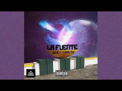 Edi x Lukas TNC - LA FUENTE