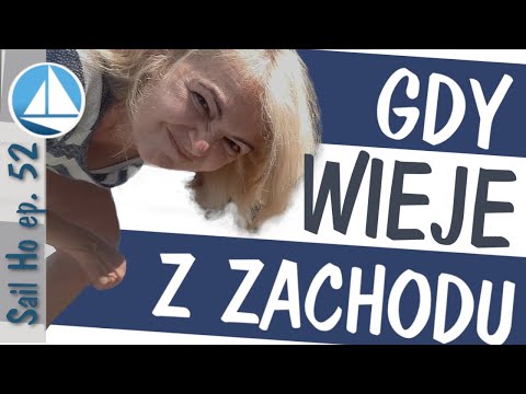 Płyniemy przez cały świat w Kornwalii. Żeglowanie na małej łódce. Sail Ho, odc. 52