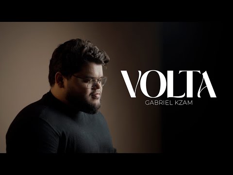 Gabriel Kzam - Volta (Clipe Oficial)