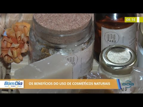 Benefícios do uso de cosméticos naturais 30 06 2021