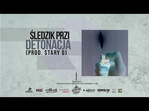 05. Śledzik PRZI - Detonacja (prod. Stary G)