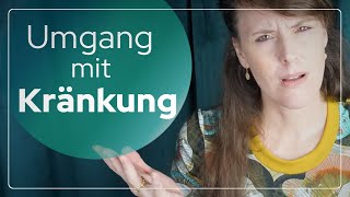 Umgang mit KRÄNKUNG | 5 Tipps für Hilfe bei Verletzungen in Hochsensib