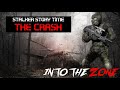 STALKER Story Time: Episode 1 - The Crash