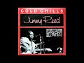 Jimmy Reed - Cold Chills (Full album)