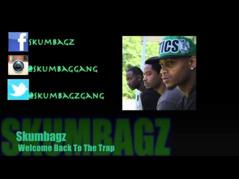 Rap Trap - Skumbagz